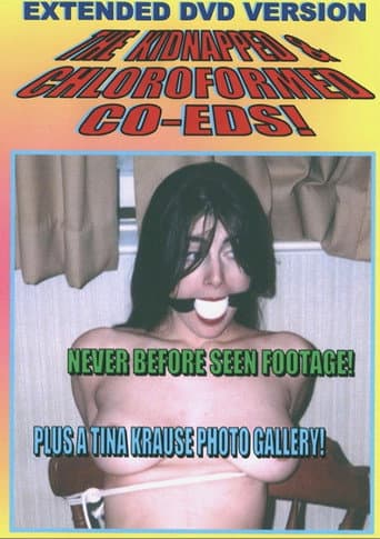 Poster for Kidnapped & Chloroformed Coeds