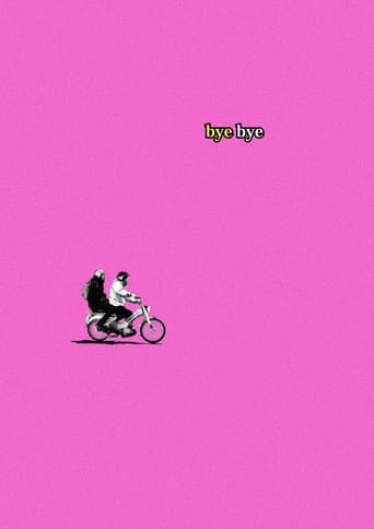 Poster for Bye Bye
