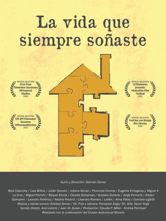 Poster for La vida que siempre soñaste