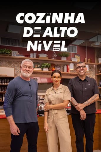 Poster for Cozinha de Alto Nível