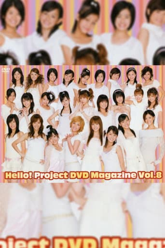 Poster for Hello! Project DVD Magazine Vol.8