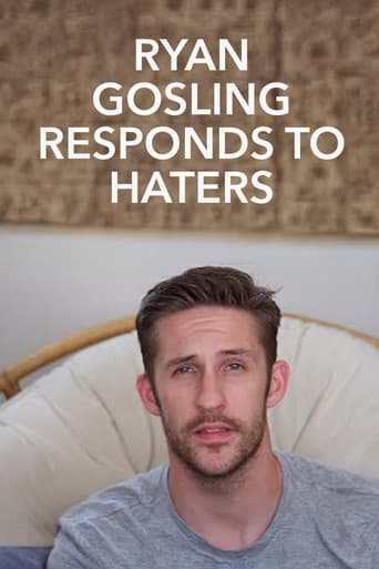 Poster for Ryan Gosling Responds to the Haters