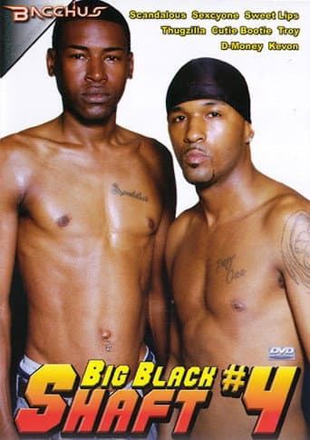 Poster for Big Black Shaft 4