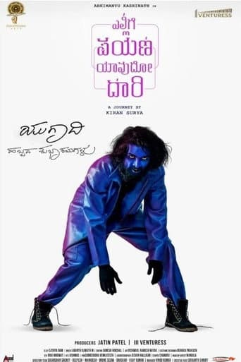 Poster for Ellige Payana Yavudo Daari