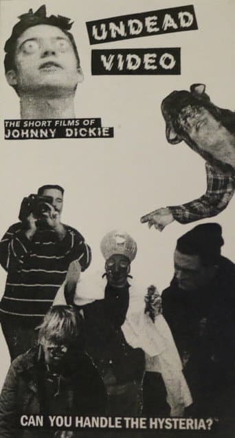 Poster for Undead Video: The Short Films of Johnny Dickie