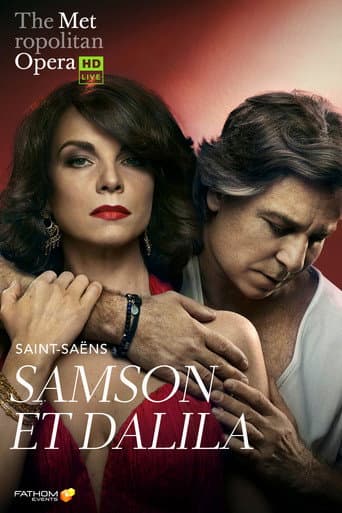 Poster for The Metropolitan Opera: Samson et Dalila