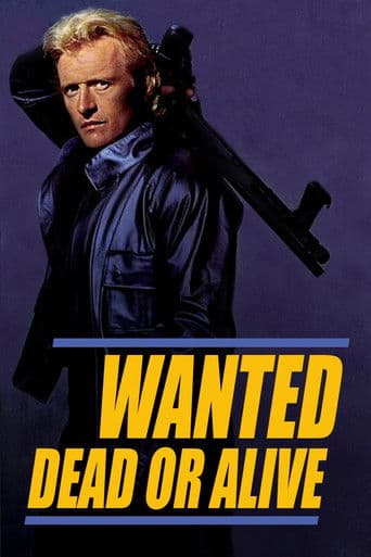 Poster for Wanted: Dead or Alive