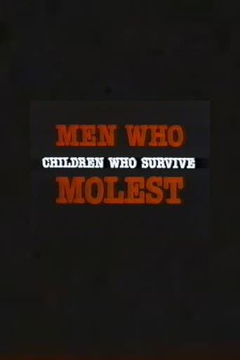 Poster for Men Who Molest: Children Who Survive