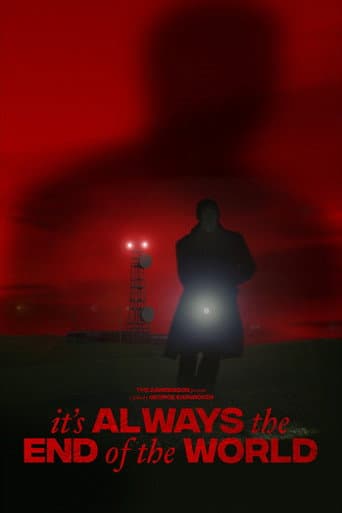 Poster for It's Always the End of the World