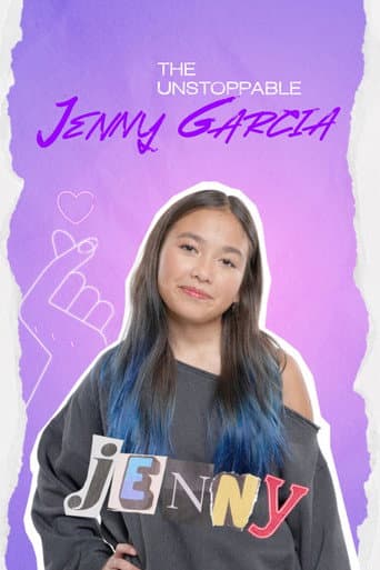 Poster for The Unstoppable Jenny Garcia