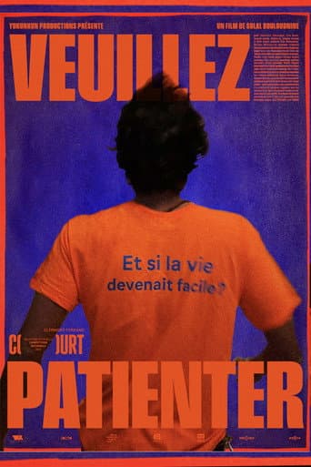 Poster for Veuillez Patienter