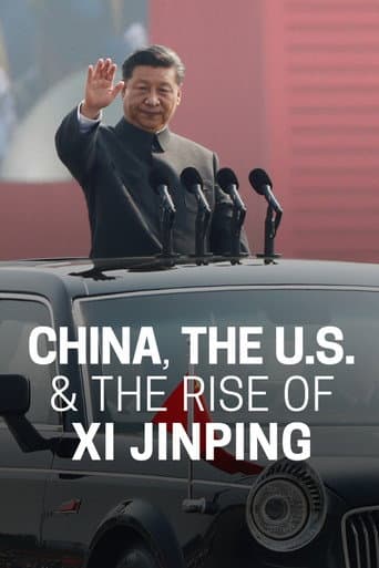 Poster for China, The U.S., & The Rise of Xi Xinping