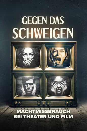Poster for Gegen das Schweigen - Machtmissbrauch bei Theater und Film
