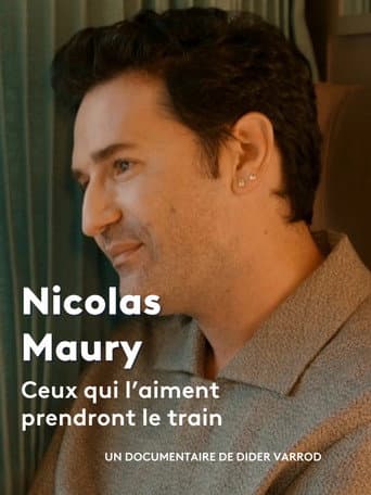Poster for Nicolas Maury, ceux qui l'aiment prendront le train