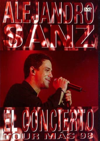 Poster for Alejandro Sanz: El Concierto Tour Más '98