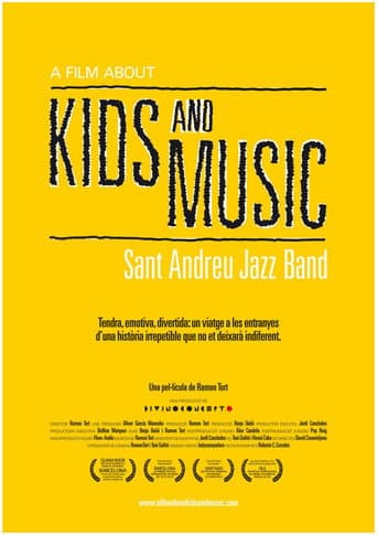 Poster for A Film About Kids and Music. Sant Andreu Jazz Band