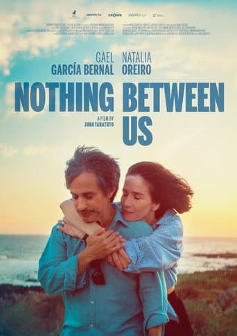 Poster for Nothing Between Us