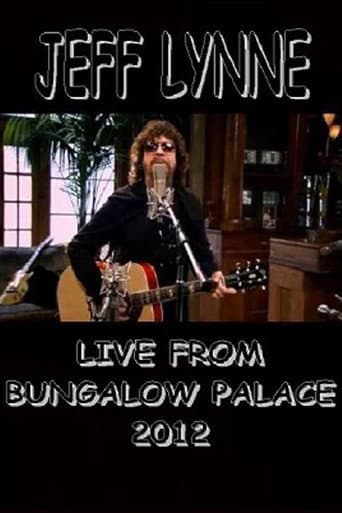 Poster for Jeff Lynne Acoustic: Live from Bungalow Palace