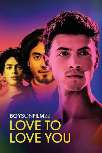 Poster for Boys on Film 22: Love to Love You