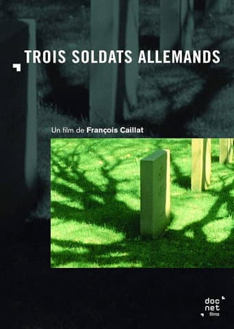 Poster for Trois Soldats Allemands