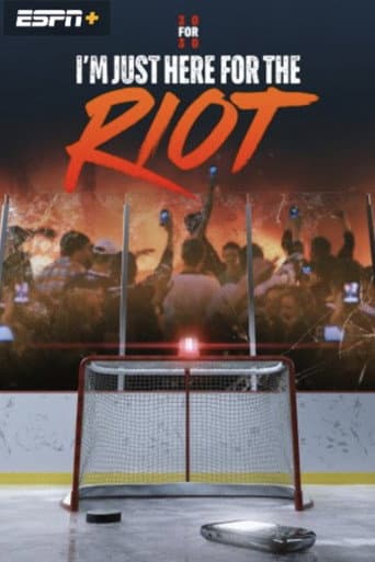 Poster for I'm Just Here for the Riot