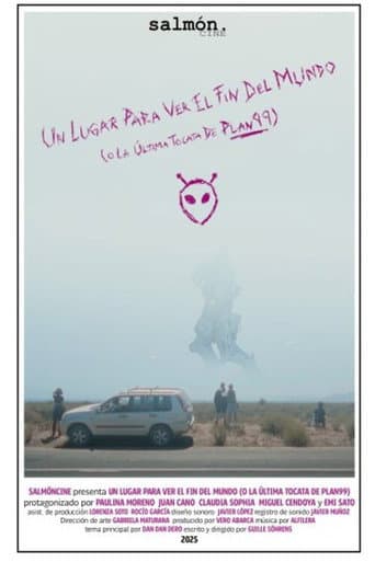 Poster for Un lugar para ver el fin del mundo (o La última tocata de Plan99)