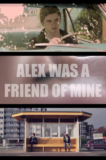 Poster for Alex Was a Friend of Mine