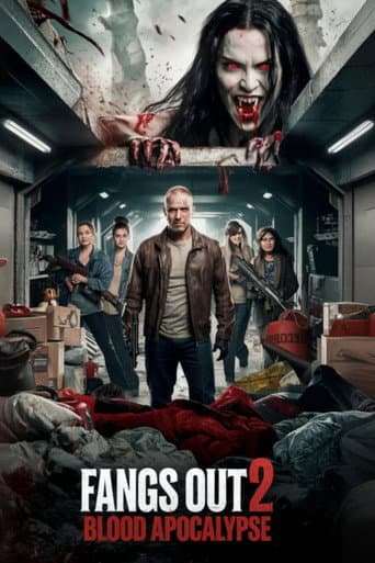 Poster for Fangs Out: Blood Apocalypse