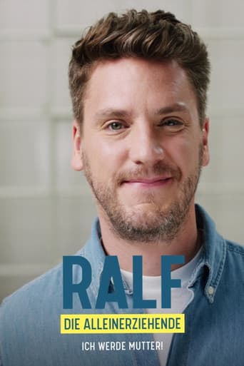 Poster for Ralf, die Alleinerziehende - Ich werde Mutter!