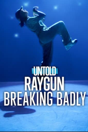 Poster for Untold Raygun: Breaking Badly
