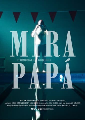 Poster for MIRA PAPÁ!