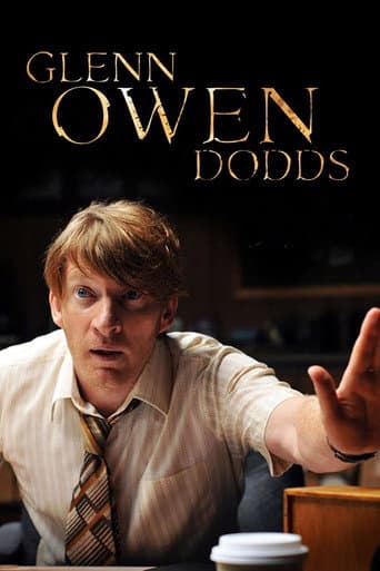 Poster for Glenn Owen Dodds