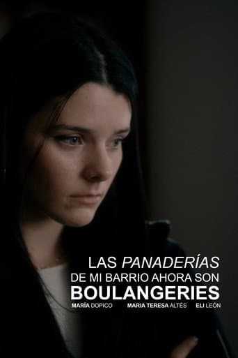 Poster for The bakeries in my neighborhood are boulangeries now