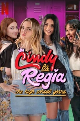 Poster for Cindy la Regia: The High School Years