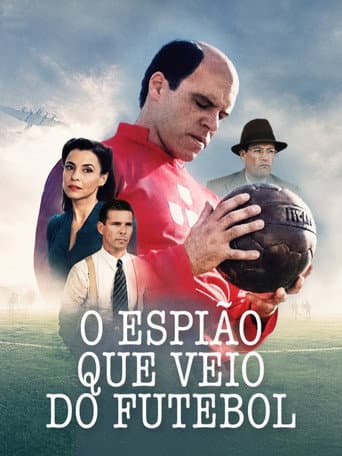 Poster for O Espião Que Veio do Futebol