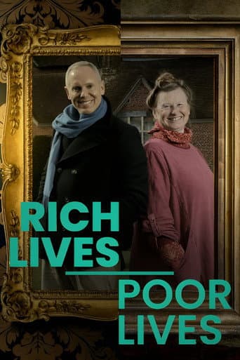 Poster for Rich Lives, Poor Lives