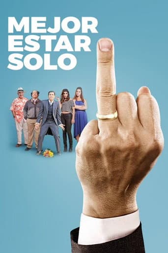 Poster for Mejor estar solo