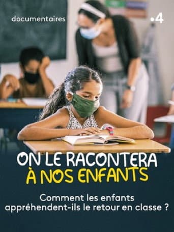 Poster for On le racontera à nos enfants