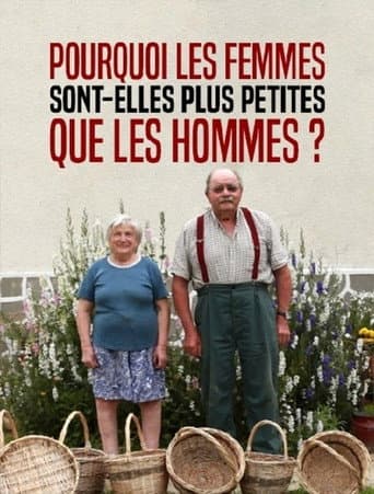 Poster for Pourquoi les femmes sont-elles plus petites que les hommes ?