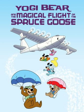 Poster for Yogi Bear and the Magical Flight of the Spruce Goose