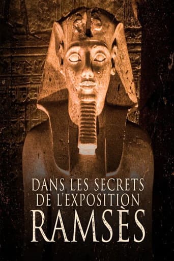 Poster for Dans les secrets de l'exposition Ramsès