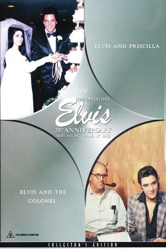 Poster for The Definitive Elvis 25th Anniversary: Vol. 4 Elvis & Priscilla & Elvis & The Colonel