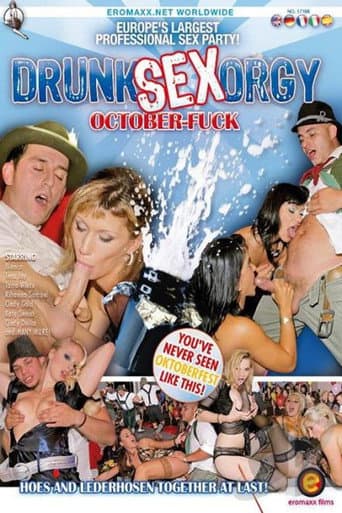 Poster for Drunk Sex Orgy: October Fuck