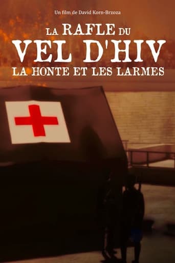 Poster for La Rafle du Vel d'Hiv, la honte et les larmes