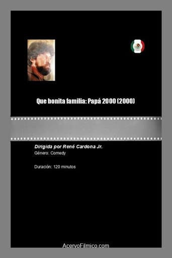 Poster for Que bonita familia: Papá 2000
