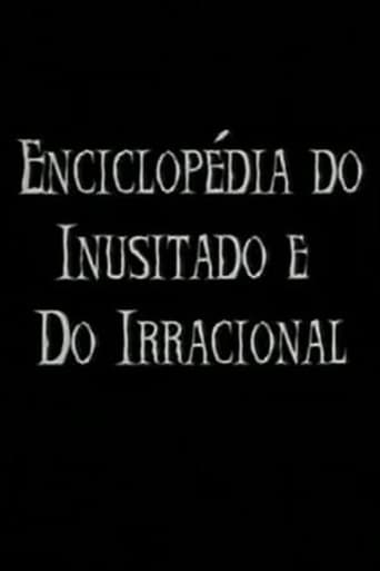 Poster for Enciclopédia do Inusitado e do Irracional