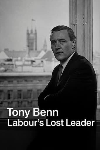 Poster for Tony Benn: Labour's Lost Leader
