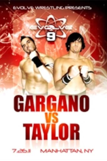 Poster for EVOLVE 9: Gargano vs. Taylor