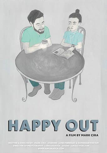 Poster for Happy Out