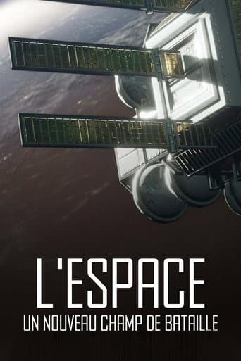 Poster for L'espace, un nouveau champ de bataille